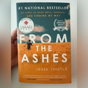 From the Ashes by Jesse Thistle